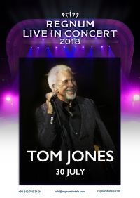 Live in concert: Sir Tom Jones am 30. Juli 2018