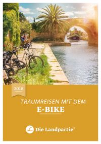 Neuer Katalog 2018 - geführte E-Bike-Reisen